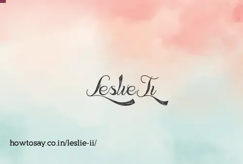 Leslie Ii