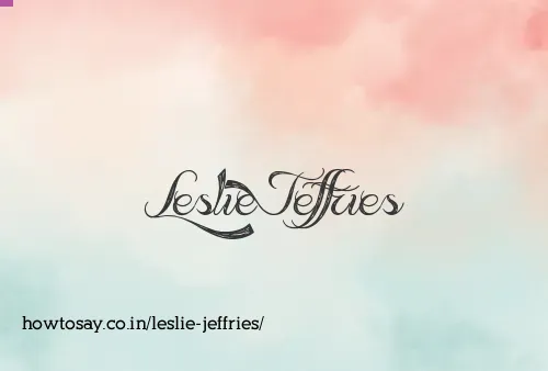Leslie Jeffries
