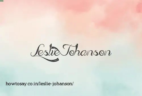 Leslie Johanson