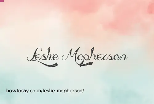 Leslie Mcpherson
