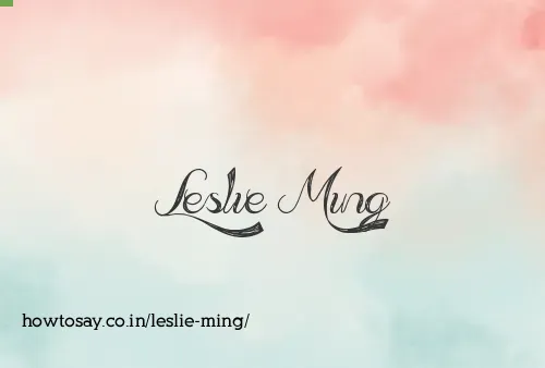 Leslie Ming