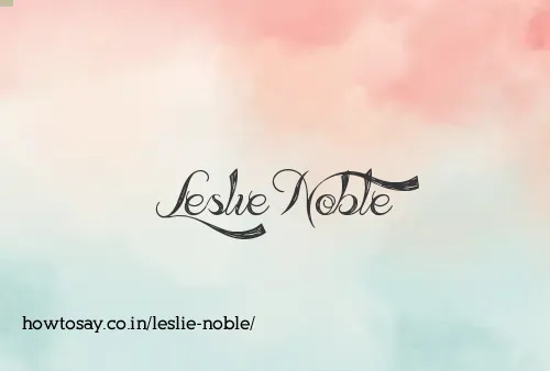 Leslie Noble