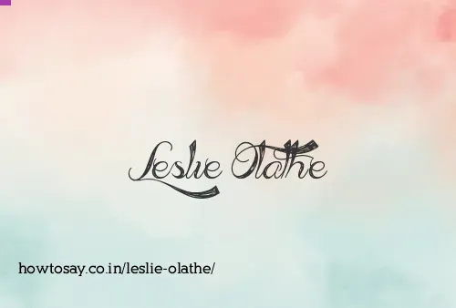 Leslie Olathe