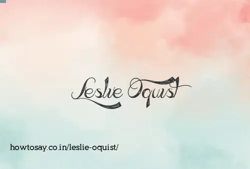 Leslie Oquist
