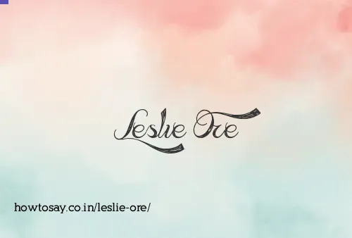 Leslie Ore