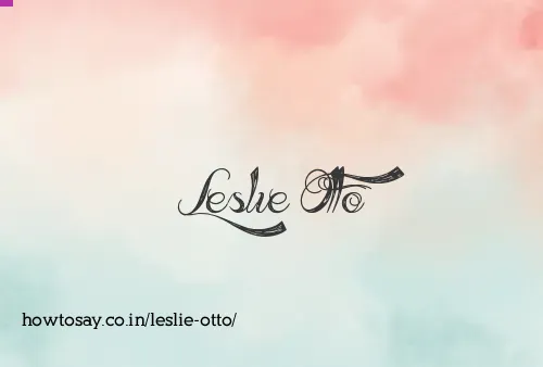 Leslie Otto