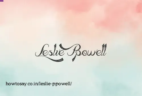 Leslie Ppowell