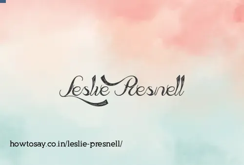 Leslie Presnell