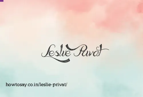 Leslie Privat