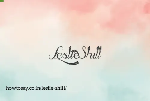 Leslie Shill