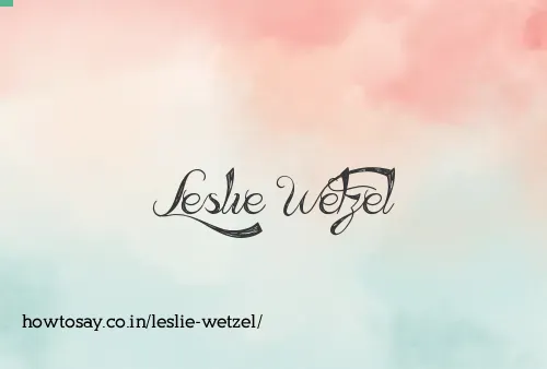 Leslie Wetzel