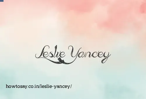 Leslie Yancey