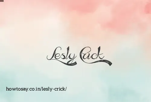 Lesly Crick