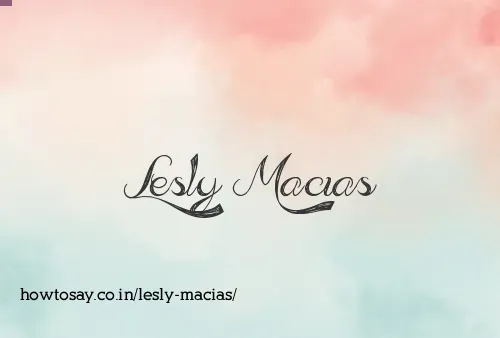 Lesly Macias