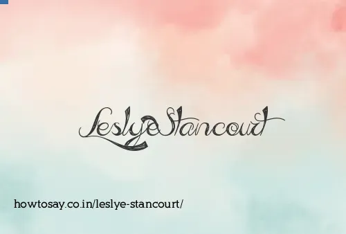 Leslye Stancourt