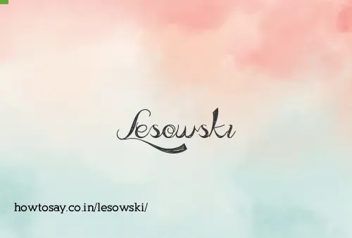 Lesowski