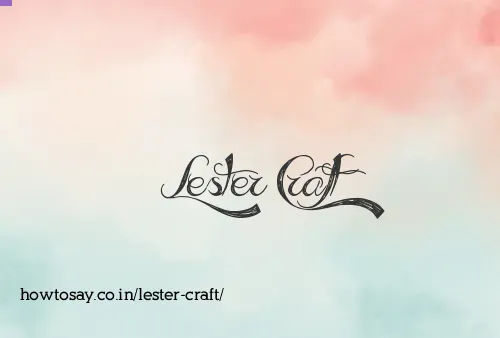 Lester Craft