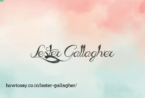 Lester Gallagher