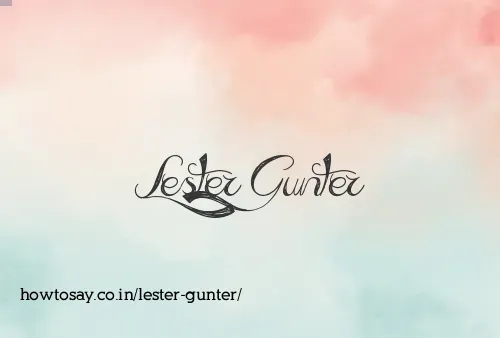 Lester Gunter