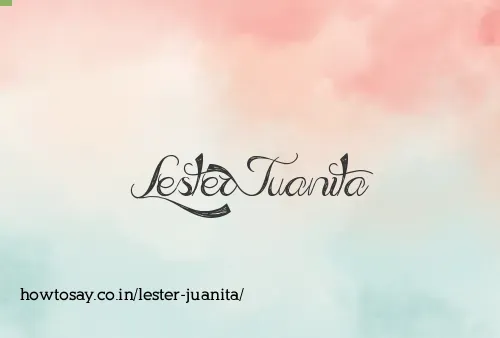 Lester Juanita