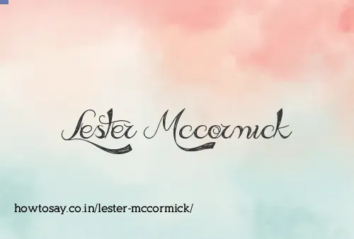 Lester Mccormick