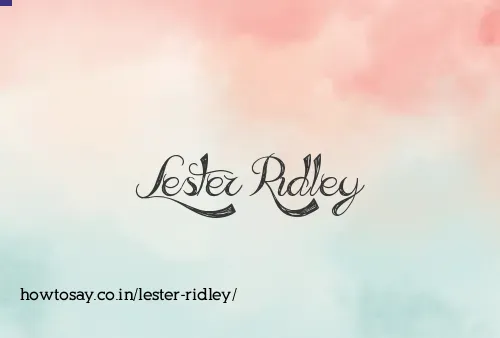 Lester Ridley