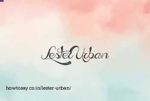Lester Urban