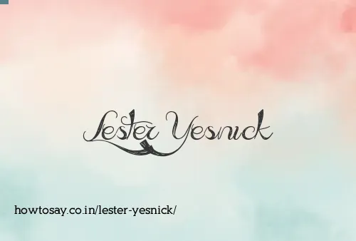 Lester Yesnick
