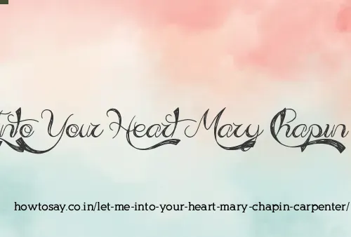 Let Me Into Your Heart Mary Chapin Carpenter