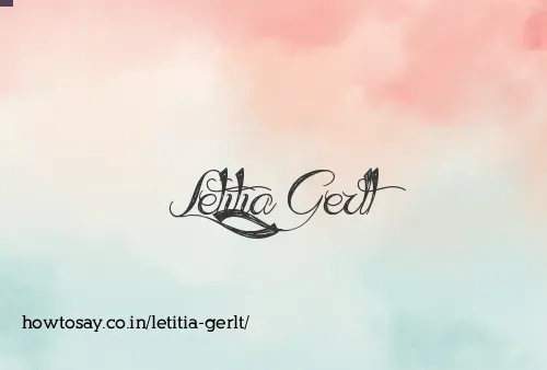 Letitia Gerlt