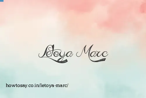 Letoya Marc
