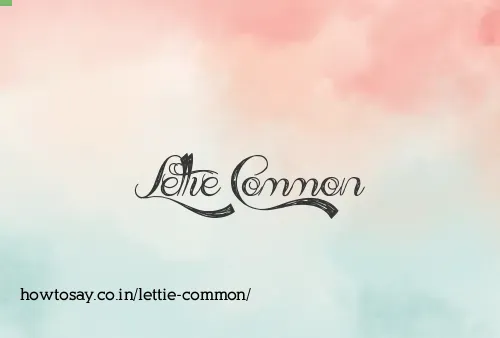 Lettie Common