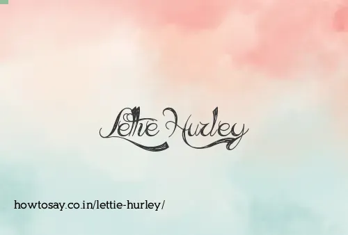 Lettie Hurley