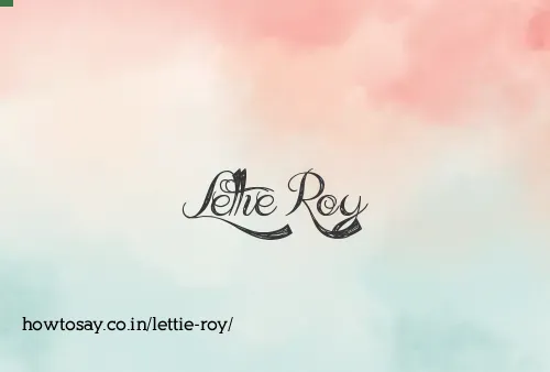 Lettie Roy