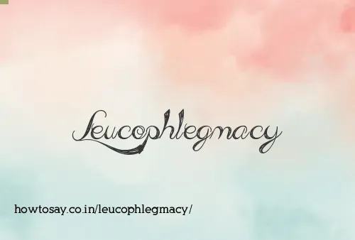 Leucophlegmacy