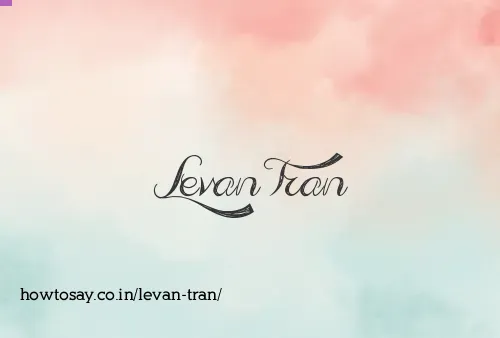 Levan Tran