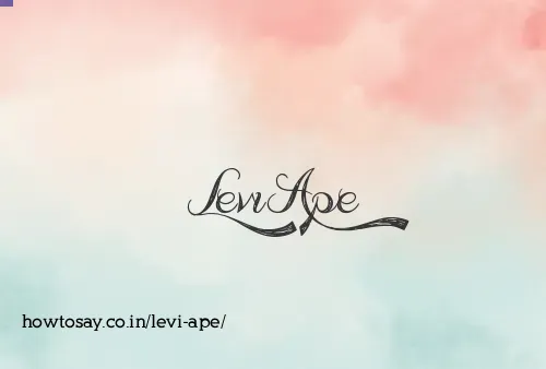 Levi Ape