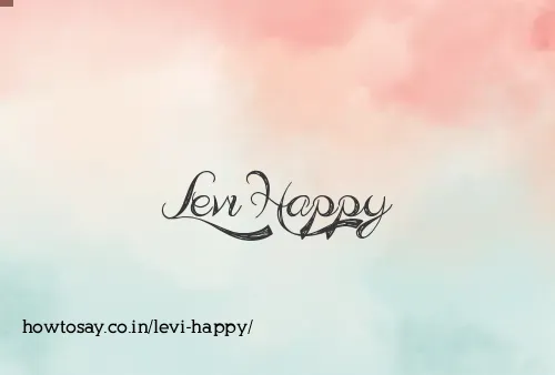 Levi Happy