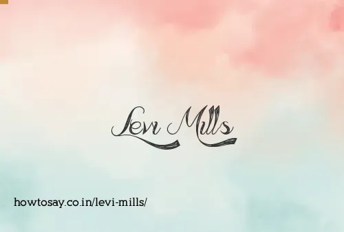 Levi Mills