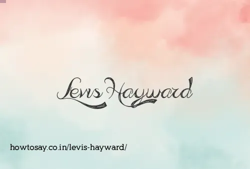 Levis Hayward