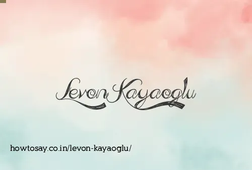 Levon Kayaoglu