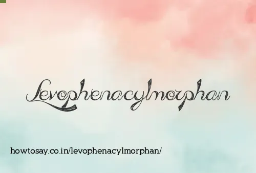 Levophenacylmorphan