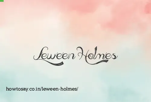 Leween Holmes