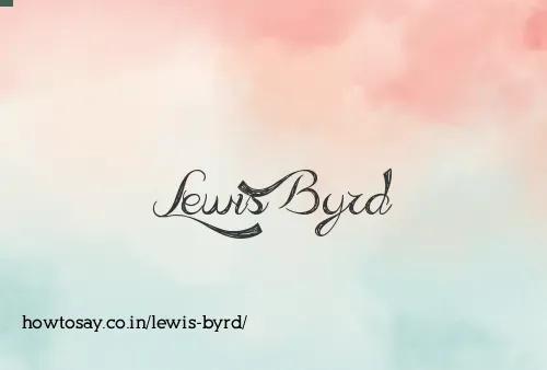 Lewis Byrd