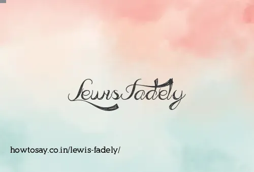 Lewis Fadely