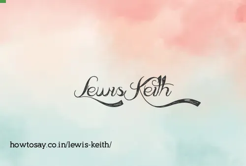Lewis Keith