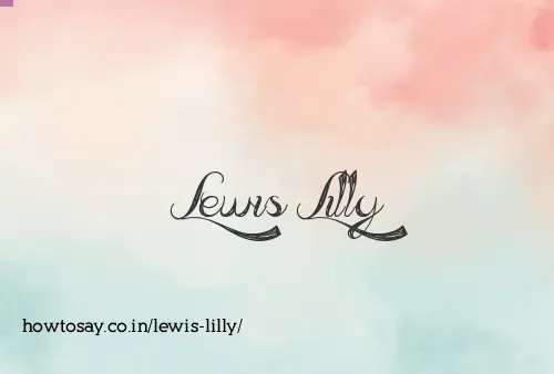 Lewis Lilly