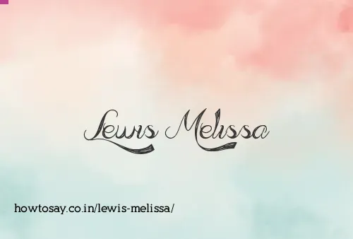 Lewis Melissa