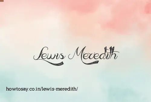 Lewis Meredith
