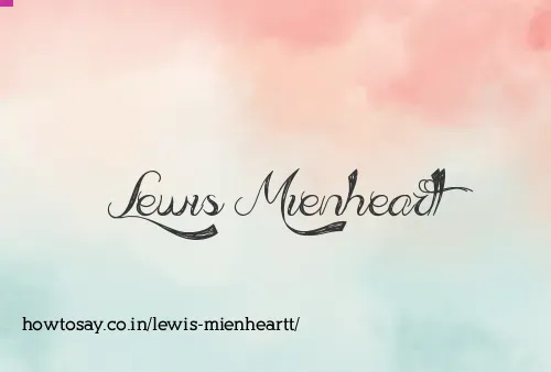 Lewis Mienheartt